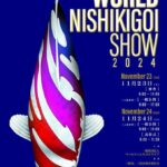 THE 1st. WORLD NISHIKIGOI SHOW 2024